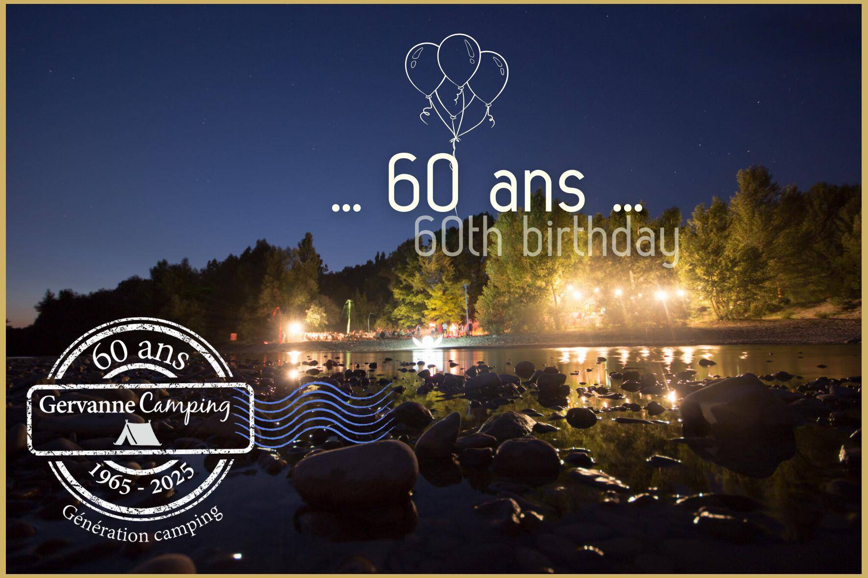 2025 : 60 ans de Gervanne Camping !!!